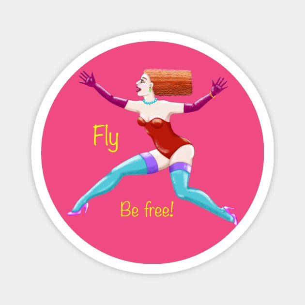 Fly, Be Free! Magnet by SoozieWray